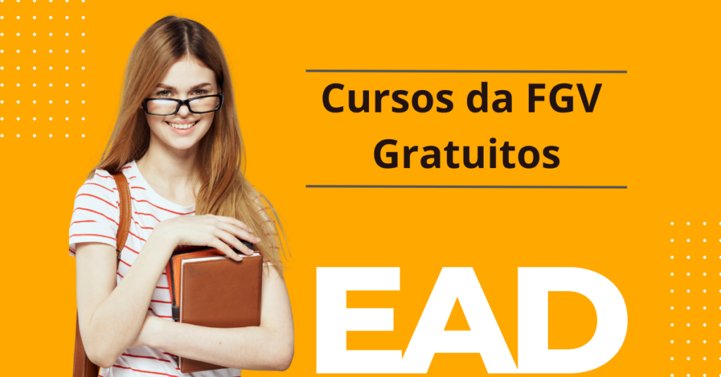 Amplie Seus Horizontes: Descubra os Cursos Gratuitos Oferecidos pela FGV